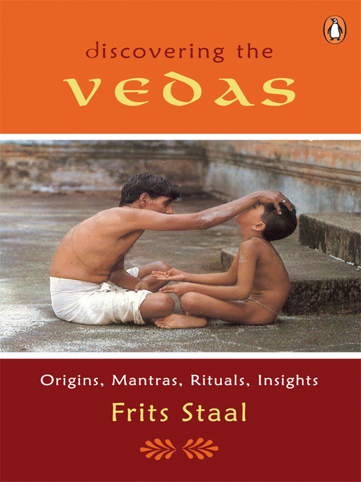 Title details for Discovering the Vedas by Frits Staal - Available